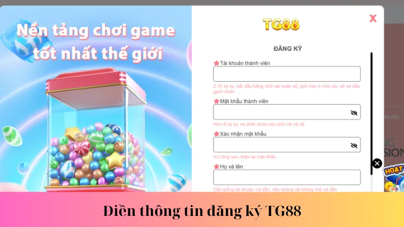 Điền thông tin đăng ký TG88