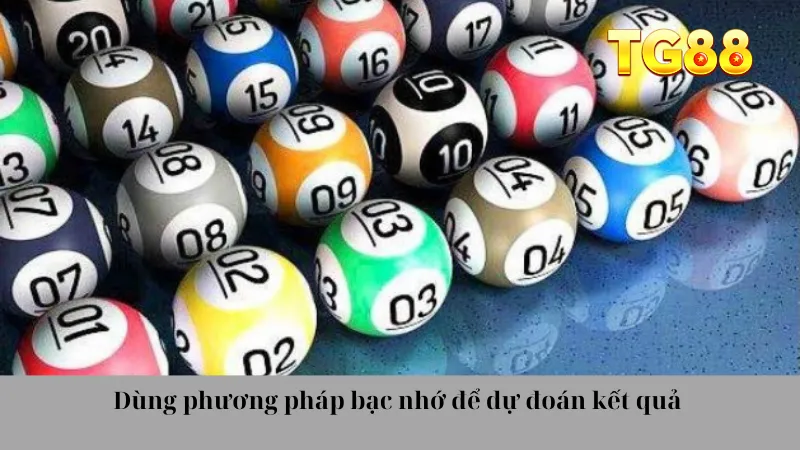 Dùng phương pháp bạc nhớ để dự đoán kết quả 