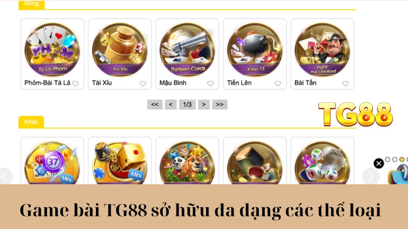 Game bài TG88 sở hữu đa dạng các thể loại