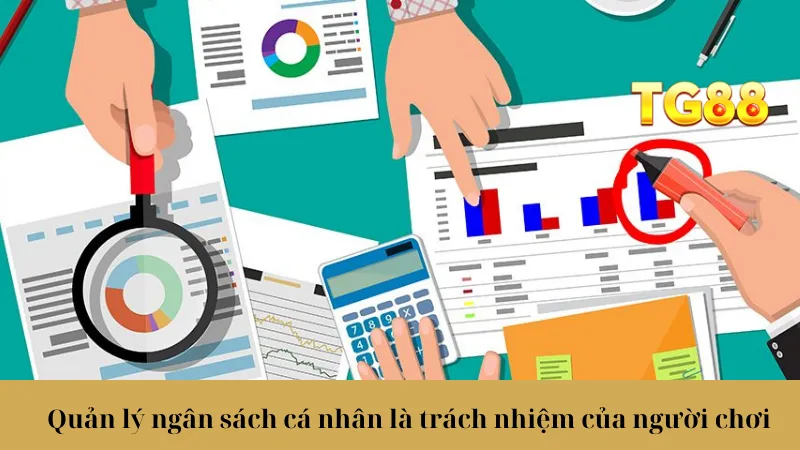 Quản lý ngân sách cá nhân là trách nhiệm của người chơi