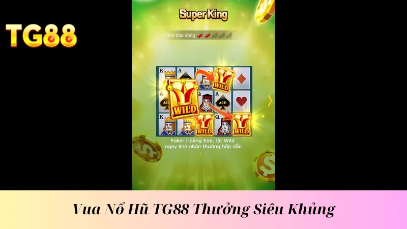 Vua nổ hũ TG88 thưởng siêu khủng