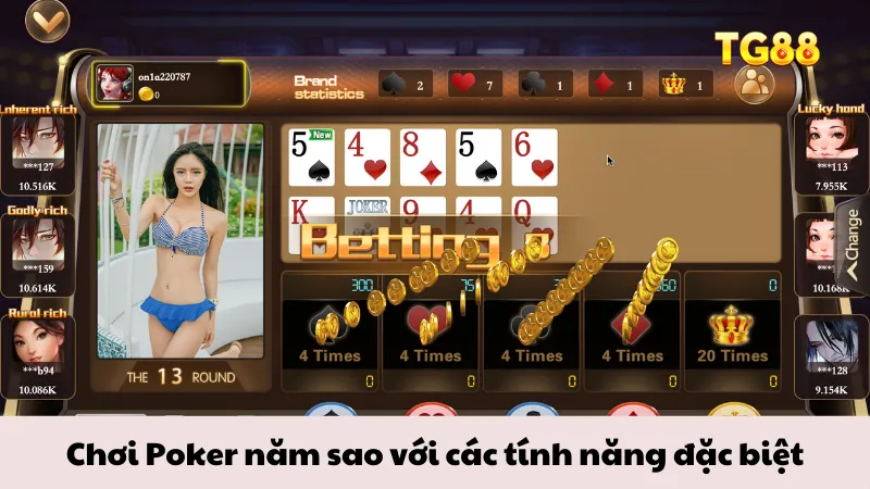 Chơi Poker năm sao với các tính năng đặc biệt