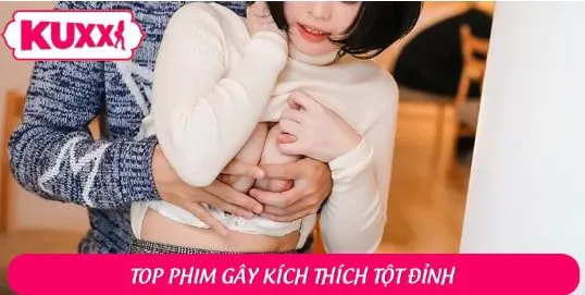 Những thước phim sex lén lút đỉnh cao